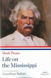 image of Mark Twain: Life on the Mississippi (Library of America)