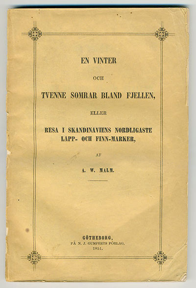En vinter och tvenne somrar bland fjellen, eller…