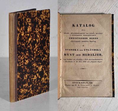 Katalog öfver myntmästaren vid Kongl. myntet i…