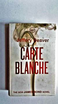 Carte Blanche: a James Bond novel.