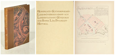 Monumenta gothoburgensia. Landshövdingeresidens…