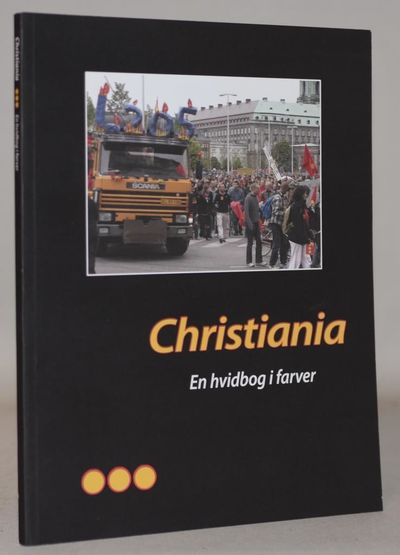 Christiania - en hvidbog i farver.