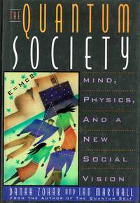 image of The Quantum Society Mind, physics, and a new social vision