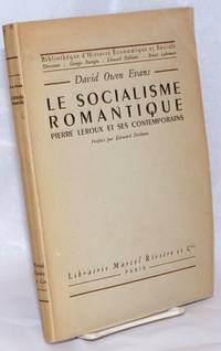 image of Le Socialisme Romantique; Pierre Leroux et ses contemporains