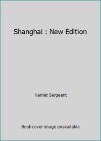 Shanghai : New Edition