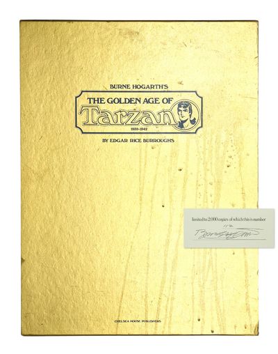 Burne Hogarth's The Golden Age of Tarzan: 1939-1942 [Signed with signed poster laid in]