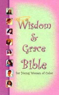 KJV Wisdom and Grace Bible for Young Women of Color Study Bible