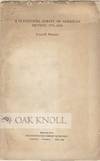 STATISTICAL SURVEY OF AMERICAN FICTION, 1774-1850.|A