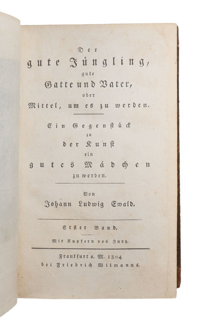 Der gute Jüngling, gute Gatte und Vater, oder Mittel, um es zu werden. Ein Gegenstück zu der Kunst ein gutes Mädchen zu werden. 2 vols. (photo 2)
