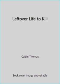image of Leftover Life to Kill