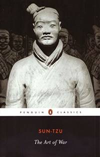 The Art of War: The Essential Translation of the Classic Book of Life (Penguin Classics) by Sun-tzu