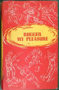 Rugger My Pleasure