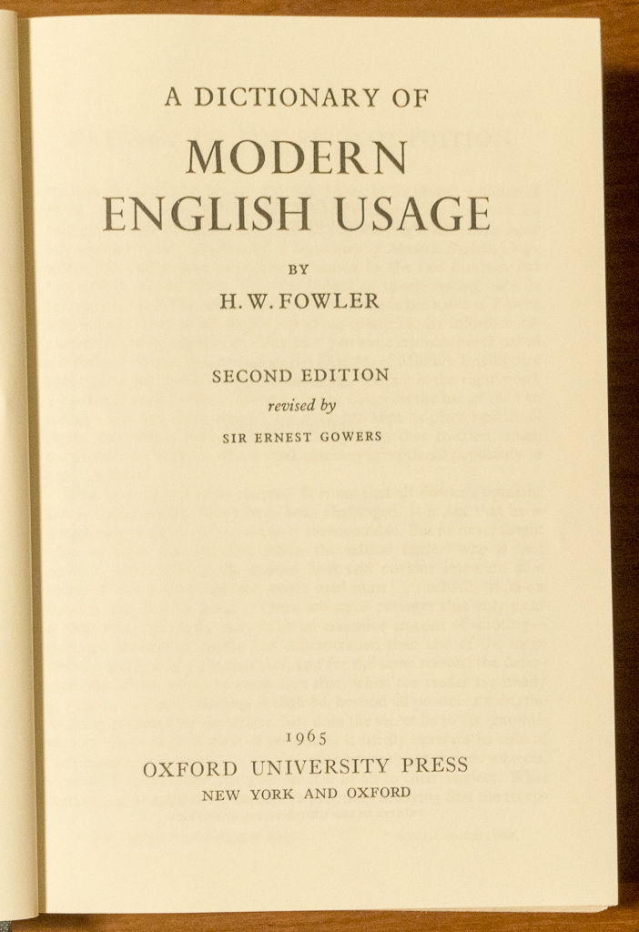 A Dictionary of Modern English Usage by H. W Fowler Hardcover 2nd edition 1965 from