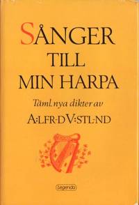 Sånger till min harpa Tämligen nya dikter