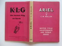 image of Ariel motor cycles: a practical guide covering all models from 1933