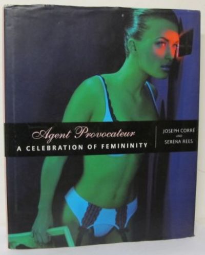 Agent Provocateur. A Celebration of Feminity.