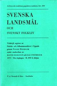 Svenska landsmål och svenskt folkliv. Tidskrift…
