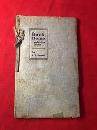 Back Home and Other Poems by (Poetry) JARRETT, R.F - 1911