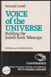 VOICE OF THE UNIVERSE Building the Jodrell Bank Telescope