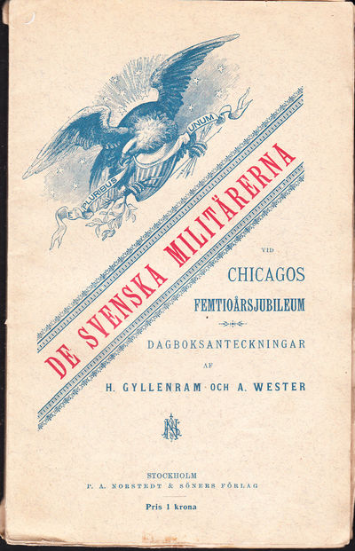 De svenska militärerna vid Chicagos…