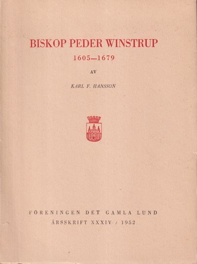 Biskop Peder Winstrup, 1605-1679. [Utg. av]…