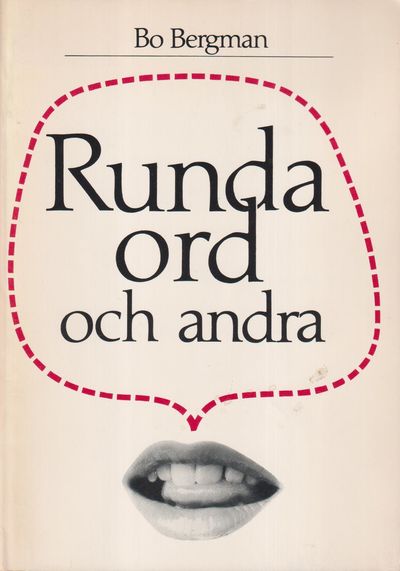 Runda ord och andra. Illustrationer Lennart…