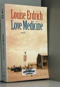 Love Medicine by Louise Erdrich - 2008