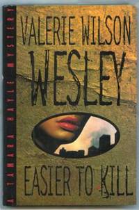 Easier to Kill. by Wesley, Valerie Wilson - 1998.