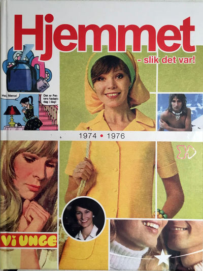 Hjemmet - slik det var! 1974-1976. Utvalgt og…
