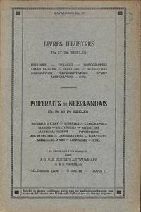 Cat. 159/n.d.: Livres illustres 19e et 20e siecles (histoire, voyages, topographie, architecture, peinture, sculpture, decoration, ornementation, sport, litterature etc.).; Portraits de Neerlandais 17e, 18e et 19e siecles (hommes d'etat, juristes, geograp