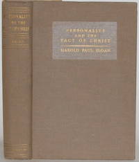 PERSONALITY AND THE FACT OF CHRIST by Sloan, Harold P - 1933