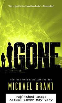 Gone by Grant, Michael - 2014-04-08 Cover Edge Wear. See
