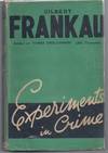 Experiments in Crime