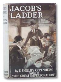 Jacob&#039;s Ladder by Oppenheim, E. [Edward] Phillips - 1921