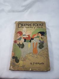 DEENIE FOLKS AND FRIENDS OF THEIRS