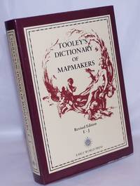 image of Tooley's Dictionary of Mapmakers, (E-J), revised edition