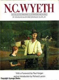 N.C. Wyeth The Collected Paintings, Illustrations and Murals