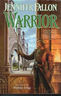 Warrior (The Hythrun Chronicles: Wolfblade Trilogy, Book 2)