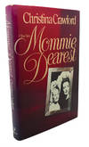 MOMMIE DEAREST : A True Story