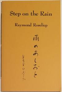 STEP ON THE RAIN by Roseliep, Raymond - 1977