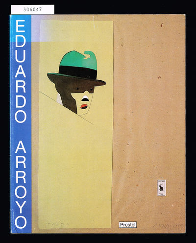 Eduardo Arroyo. Theater - Boxen - Figuration.…
