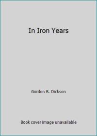 image of In Iron Years