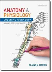 image of Anatomy & Physiology Coloring Workbook: A Complete Study Guide