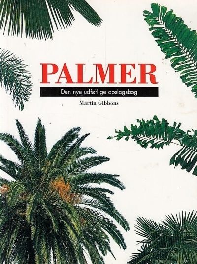 Palmer. (Den nye udførlige opslagsbog.)