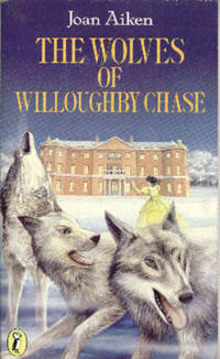 The Wolves of Willoughby Chase by Joan Aiken - Paperback - Reprint; Seventeenth Printing - 1968 - from Books in Bulgaria (SKU: 11061)