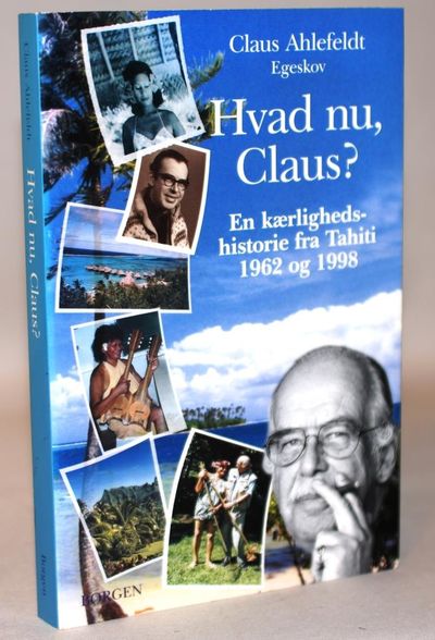 Hvad nu, Claus? - en kærlighedshistorie fra…