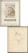Grunewald: Mathis Neithart Genannt Gothart