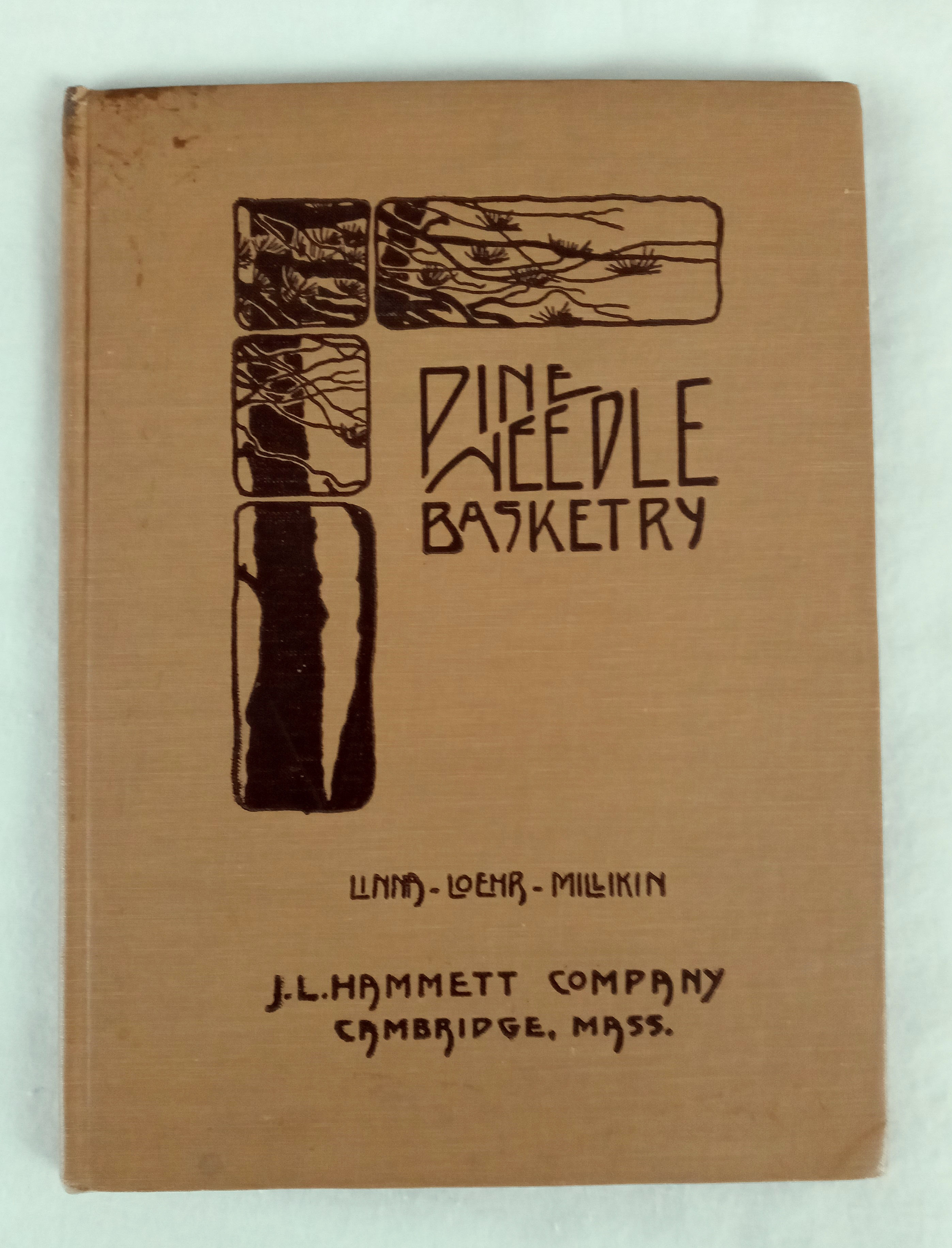 Pine Needle Basketry. A Complete Book of Instructions for Making Pine