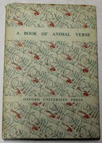 A Book of Animal Verse (chosen by) by E. C. R. Hadfield - 1949