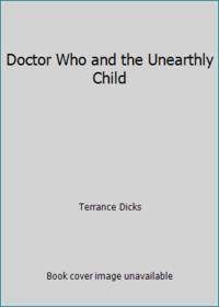 Doctor Who and the Unearthly Child
